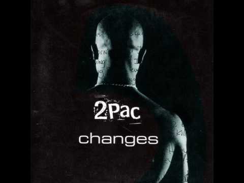 2Pac - Changes (Original Version)