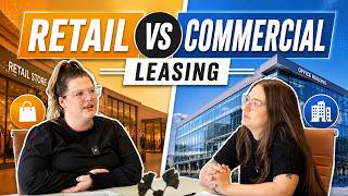 Retail VS Commercial Leasing: What is the difference