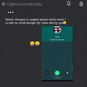 STORY WA Nada dering dari doi