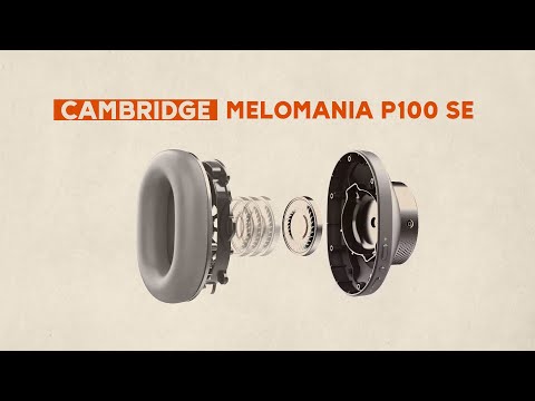 Review: Cambridge Audio Melomania P100 SE