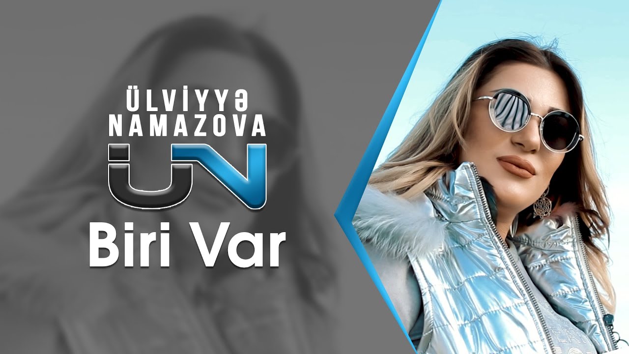 ulviye-namazova-biri-var