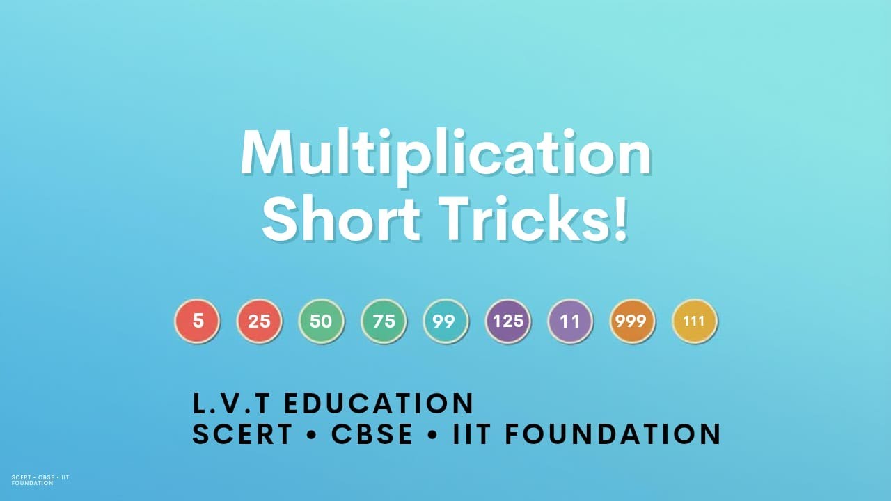 Multiplication Short Tricks | ×5, ×25, ×50, ×75, ×99, ×125, ×999 | L.V.T EDUCATION