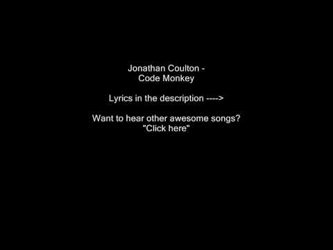 Jonathan Coulton - Code Monkey (with lyrics)