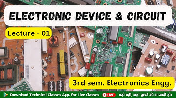 Electronics Device & Circuit || Lecture - 01 || 3rd Sem Electronics Engg. SBTE Bihar