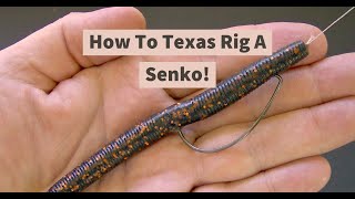How to texas rig a senko! (simple ...