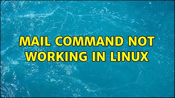 Mail command not working in Linux (2 Solutions!!)