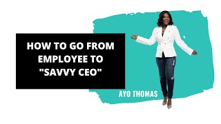 How to Successfully Transition from Employee to Entrepreneur