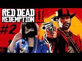 #2 初めてのRed Dead Redemption 2 / レッド・デッド・リデンプション2