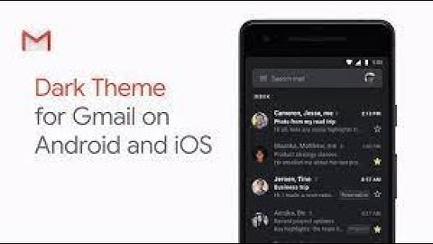 Enable Dark Theme  On Gmail App