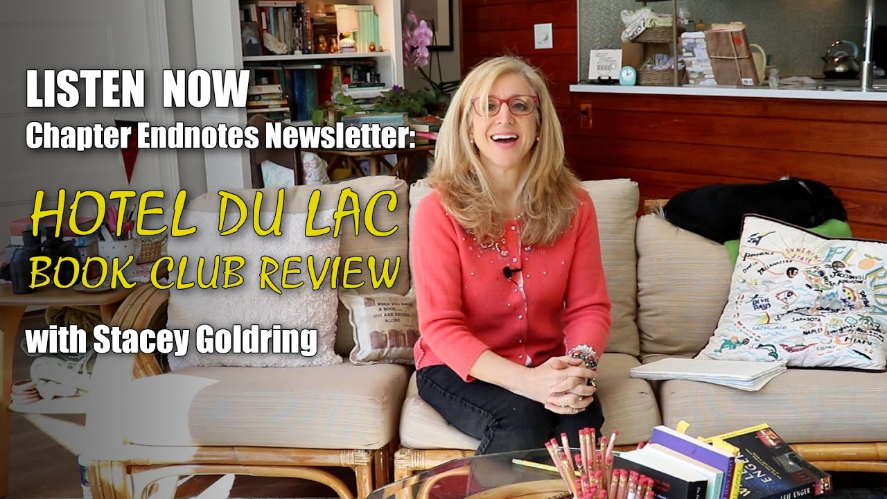 Hotel Du Lac by Anita Brookner Book Club Review with Stacey Goldring