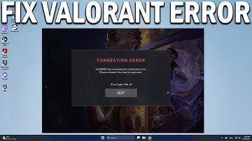 How To Fix Valorant Van 81 Connection Error Message - Easy Fix