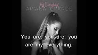 Ariana Grande - My Everything (OFFICIAL AUDIO) with lyrics on screen