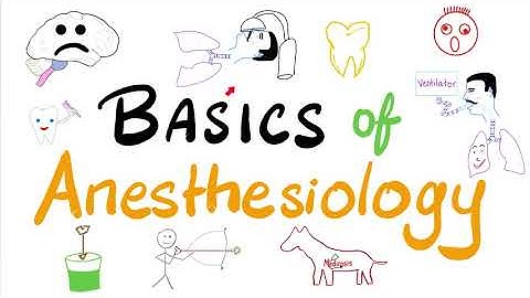 Basics of Anesthesia  -  An introduction to Anesthesiology