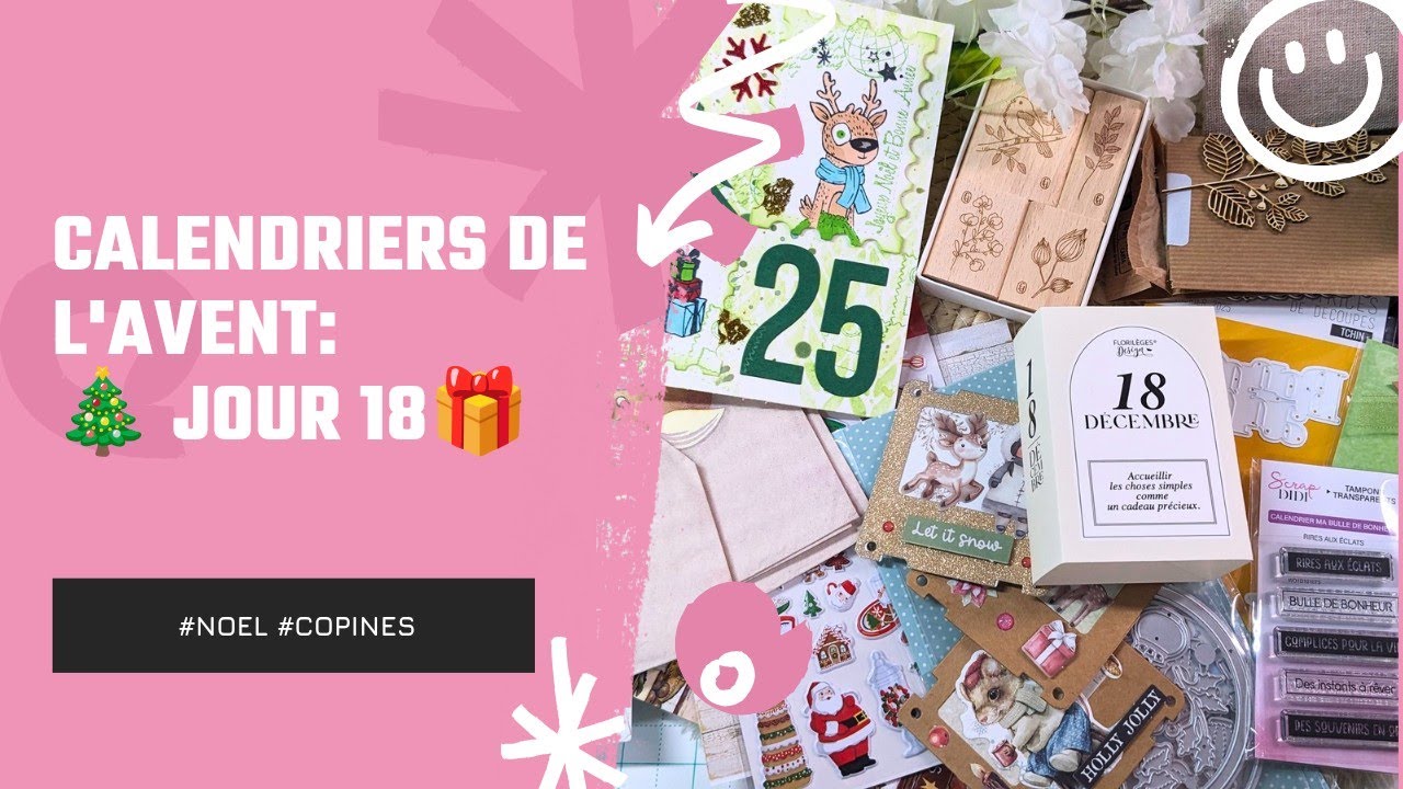 Calendrier de l'avent: 🎄Jour 18 🎁@camillescrap@scrapdidi@LesateliersdeKarine@sissicreas 