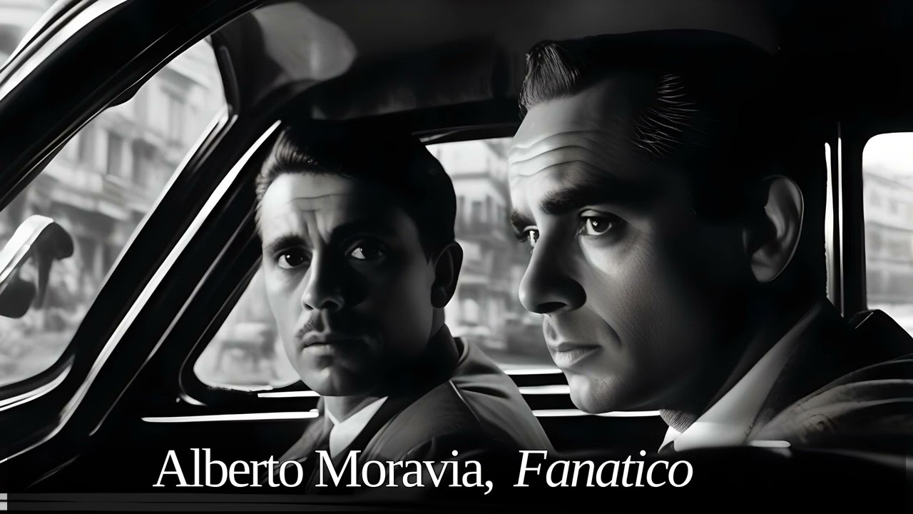 Alberto Moravia, Fanatico. Lettura integrale