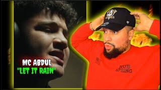FIRST TIME LISTENING | MC Abdul - Let It Rain | THIS KID IS INCREDIBLE