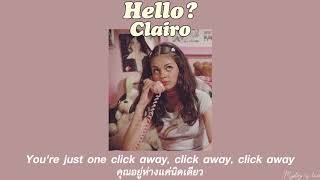 Hello - Clairo [THAISUB|แปลเพลง]