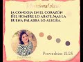 Palabras de Aliento Proverbios 12:25 YenniferCarola @RESPONDOALLLAMAR