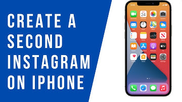 How to Create a Second Instagram on iPhone