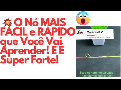 O Nó MAIS FÁCIL e RÁPIDO que Você Vai Aprender! E É Super Forte!