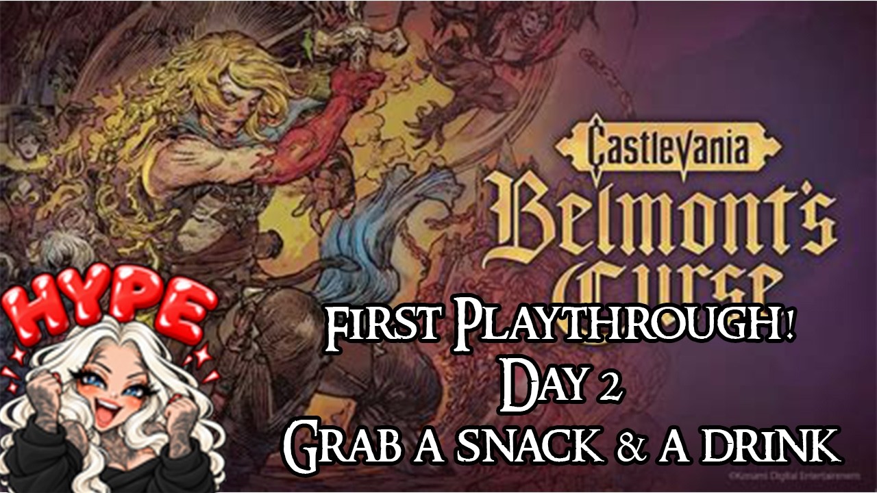 DAY 2 OF THE NEW CASTLEVANIA | REFUEL SNACKS N DRINKS