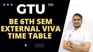 GTU  EXTERNAL VIVA BE 6TH SEM |gtu exam news today