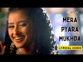 Mera Pyara Mukhda Official Lyric Video Kavita K Shankar M Govinda Manisha Koirala Maharaja