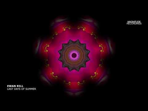 Ewan Rill - Last Days of Summer