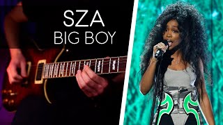 Sza - Big Boy - Electric Guitar Cover