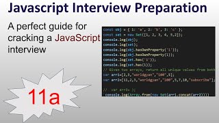 11 a JavaScript Questions | Javascript Interview Preparation  | Return unique values from the arrays