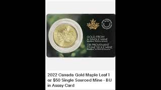 2022 Canada Gold Maple Leaf 1 oz $50 Single Sourced Mine - BU in Assay Card