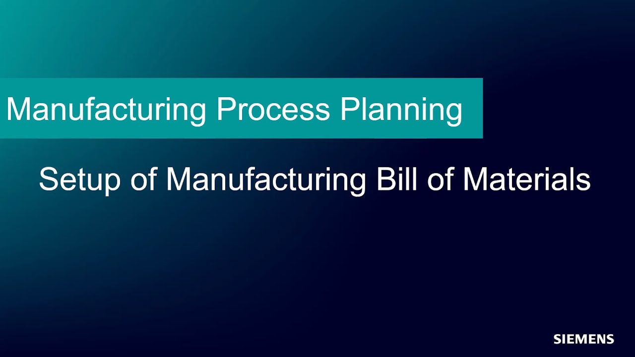 EBOM MBOM: Setup of Manufacturing Bill of Materials