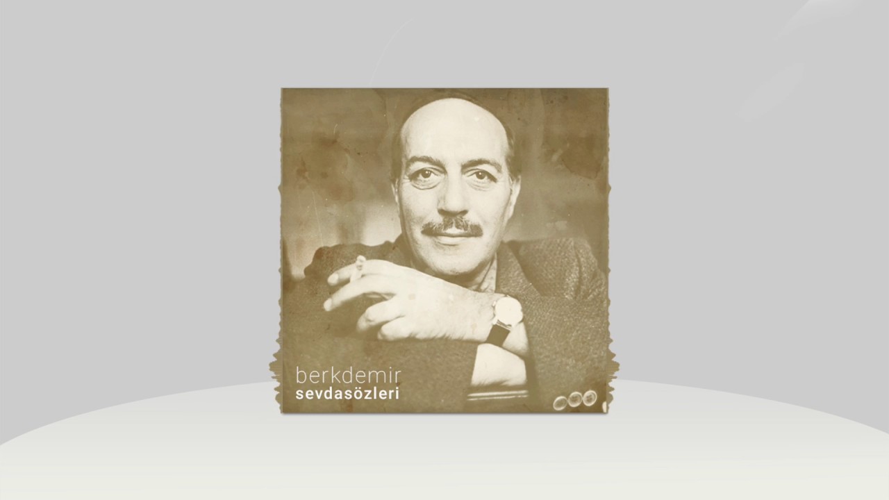 Berk Demir - Sevda Sözleri