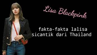 Fakta -Fakta Lisa Blackpink