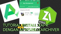 Tutorial Install File Xapk dengan Apkpure & ZArchiver
