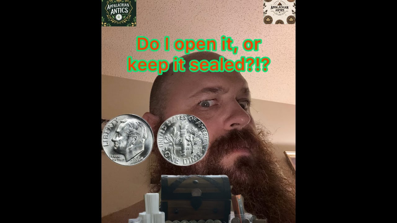 Should I open these SEALED dimes? 