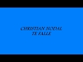 Christian Nodal - Te Falle Letra letra