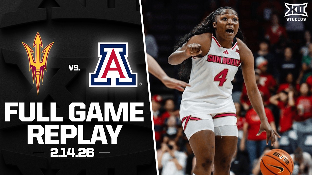 Arizona State vs. Arizona Full Game Replay (2.14.26) | 2025-26 Big 12 Women's Basketball