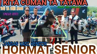 HORMAT SENIOR JANGAN KASI KENDOOR