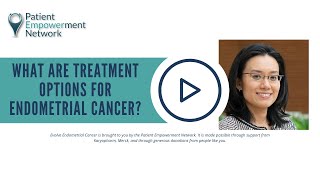 What Are Treatment Options for Endometrial Cancer?