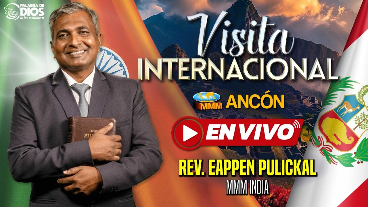 Visita Especial desde la India | Rev Eappen Pulickal | MMM Ancón | Movimiento Misionero Mundial