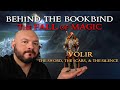 Behind the Bookbind | Volir: The Sword, the Scars, and the Silence