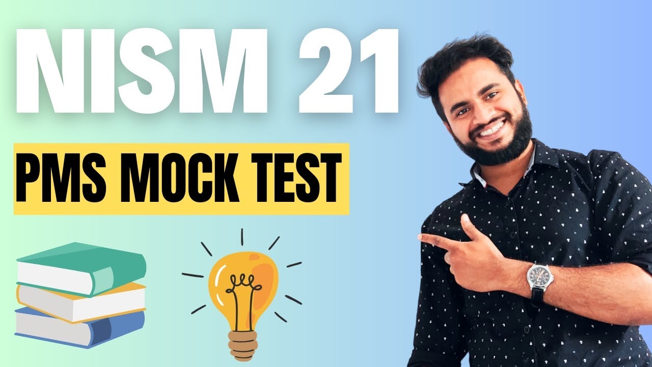 NISM 21 A PMS Mock Test Explained