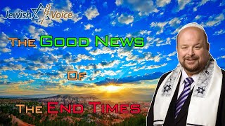 Famous Jonathan Bernis - The Good News Of The End Times - Jewish Voice Profile
