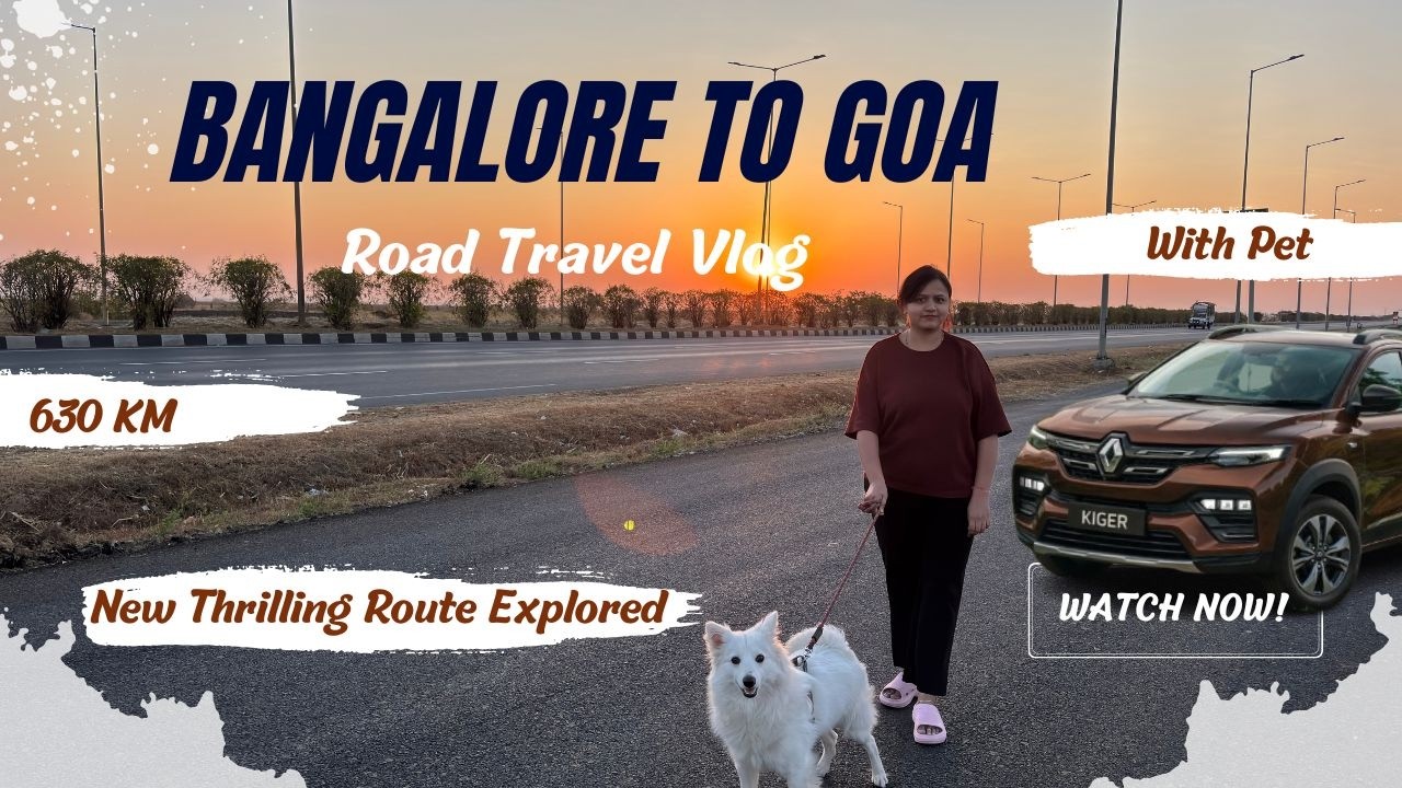 Bangalore to Goa Road Trip with Pet | Best Route and Road Condition | AirBNB Stay #roadtrip  #goa