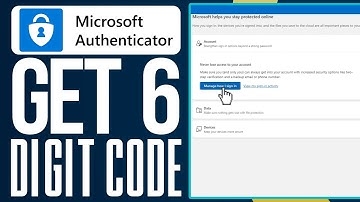 How To Get Microsoft Authenticator 6 Digit Code (2025) Full Guide