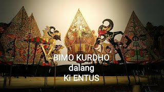 Dalang Ki Enthus - dengan judul Bimo Kurdho #wayangkulit #kientus #bimokurdho