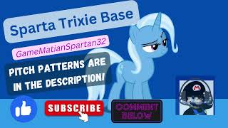 (Custom Sparta Base) Sparta Trixie Base @GameMatianSpartan32
