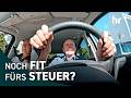 Fahrtauglichkeit im Alter