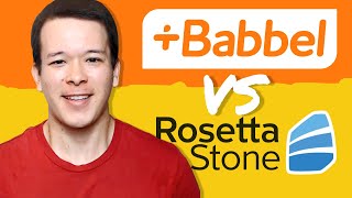 Babbel VS Rosetta Stone (Will They Make You Fluent?)